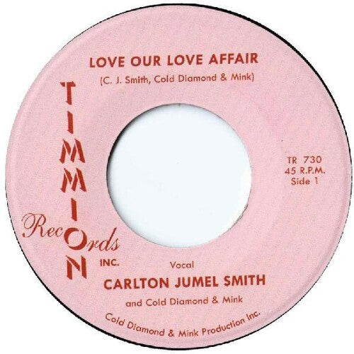 Smith, Carlton Jumel: Love Our Love Affair / Instrumental (7-Inch Single)