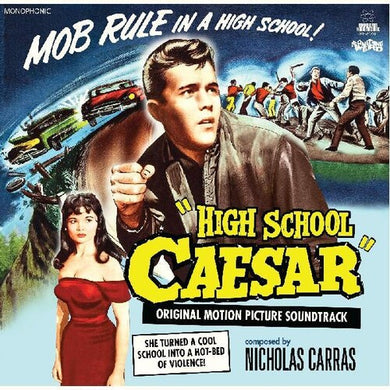 Nicholas Carras: High School Caesar (Original Motion Picture Soundtrack) (Vinyl LP)