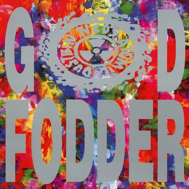 Ned's Atomic Dustbin: God Fodder (Vinyl LP)