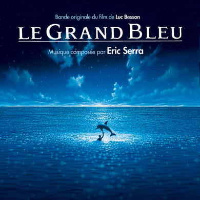 Eric Serra: Le Grand Bleu (Original Soundtrack) (Vinyl LP)