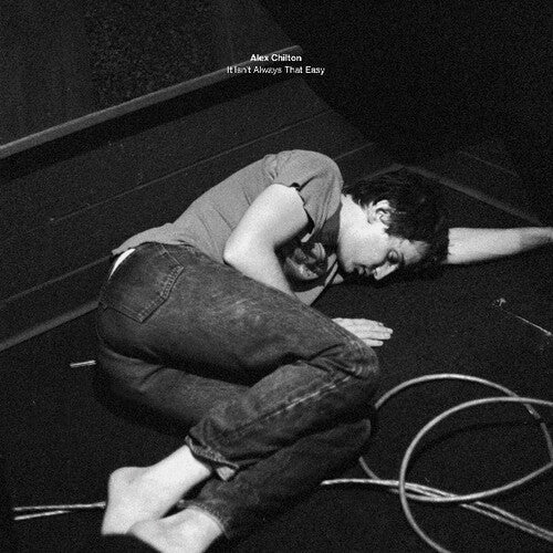 Alex Chilton: It Isn't Always That Easy (7-Inch Single)