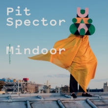 Pit Spector: Mindoor (Vinyl LP)