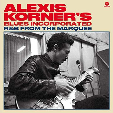 Korner, Alexis / Blues Incorporated: R & B From The Marquee [Limited Edition 180-Gram Vinyl] (Vinyl LP)