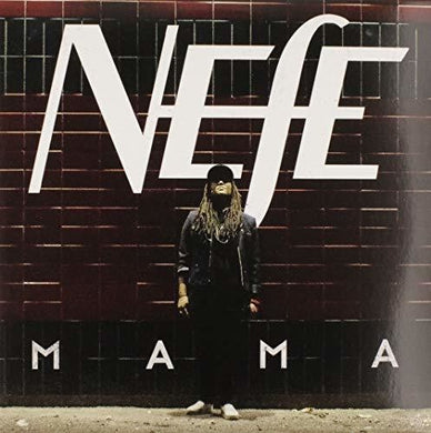 Nefe: Mama (12-Inch Single)