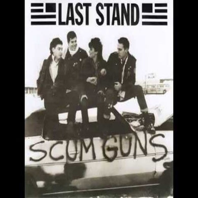 Last Stand: Scum Guns (7-Inch Single)
