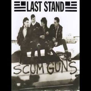 Last Stand: Scum Guns (7-Inch Single)