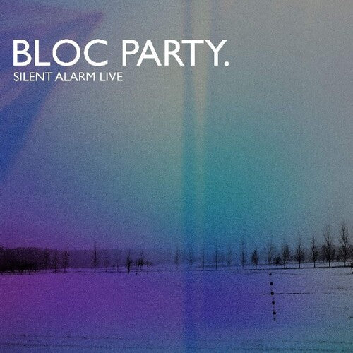 Bloc Party: Silent Alarm Live (Vinyl LP)