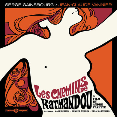 Gainsbourg, Serge / Vannier, Jean-Claude: Les Chemins de Katmandou (The Pleasure Pit) (Original Soundtrack) (Vinyl LP)