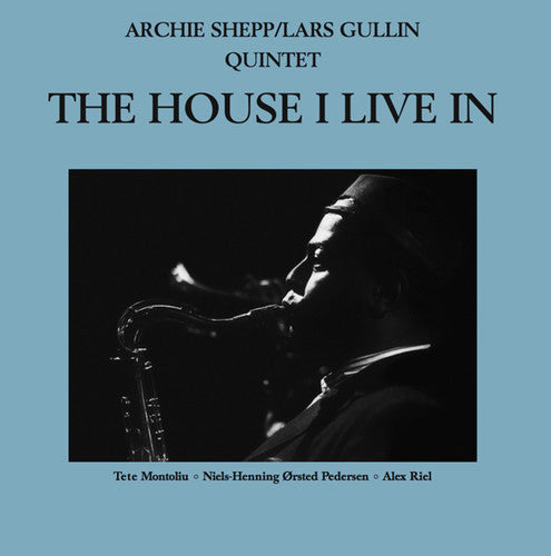 Shepp, Archie / Gullin, Lars: House I Live In (Vinyl LP)