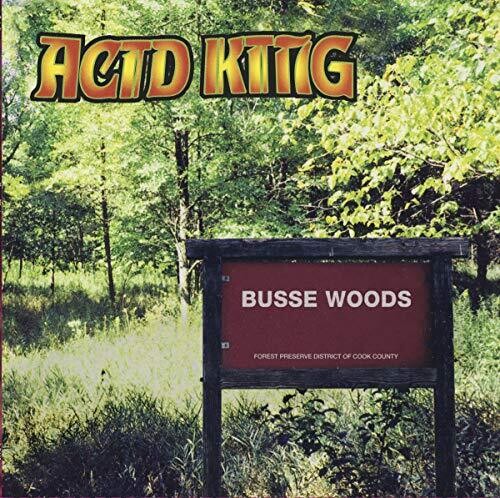 Acid King: Busse Woods (Vinyl LP)