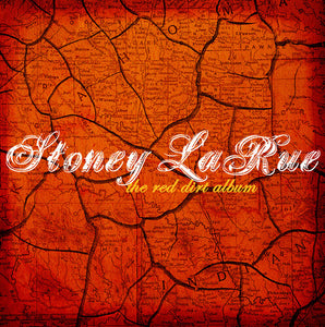 Larue, Stoney: The Red Dirt Album (Vinyl LP)