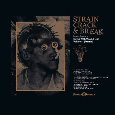 Strain Crack & Break: Volume One / Various: Strain Crack & Break: Volume One (France) (Various Artists) (Vinyl LP)