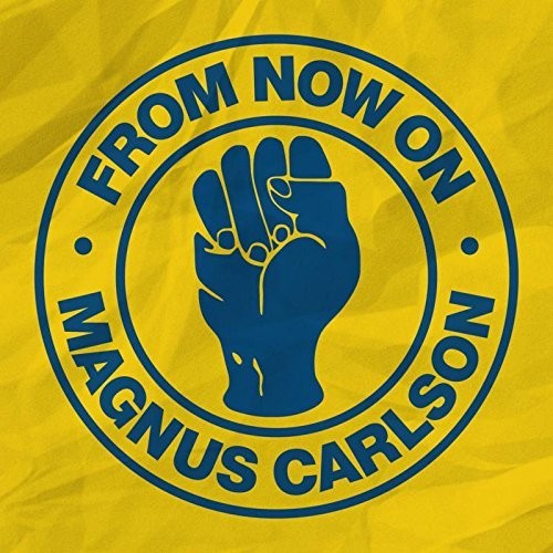 Carlson, Magnus: From Now On (12-Inch Single)