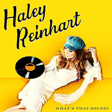 Reinhart, Haley: What's That Sound? (Vinyl LP)