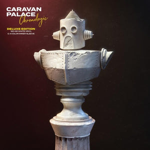 Caravan Palace: Chronologic (Vinyl LP)