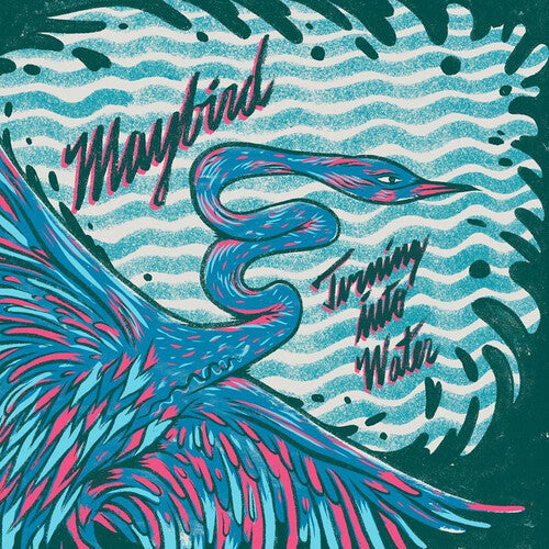 Maybird: Turning Into Water (Vinyl LP)