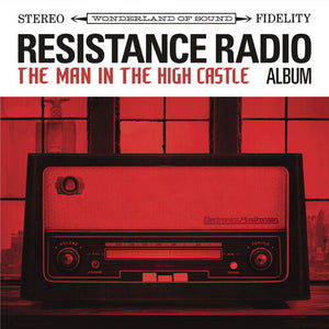 Resistance Radio: The Man in the High Castle / Var: Resistance Radio: The Man In The High Castle / Var (Vinyl LP)