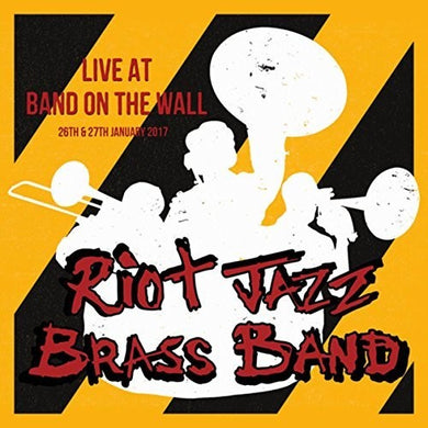 Riot Jazz Brass Band: Live At Band On The Wall (Vinyl LP)