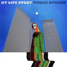 My Life Story: World Citizen (Vinyl LP)