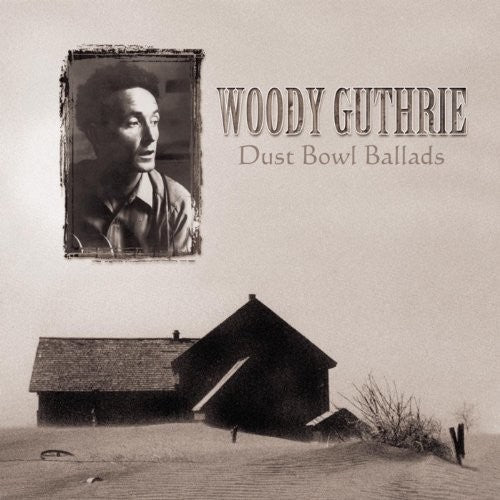 Woody Guthrie: Dust Bowl Ballads (Vinyl LP)