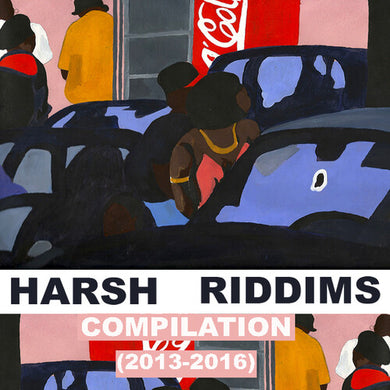 2Mr Presents: Harsh Riddims 2013-2016 / Various: 2MR Presents: Harsh Riddims 2013-2016 (Various Artists) (Vinyl LP)