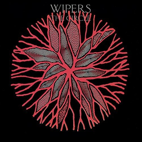 Wipers: Circle (Vinyl LP)