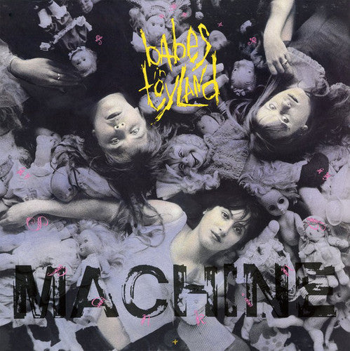 Babes in Toyland: Spanking Machine (Vinyl LP)