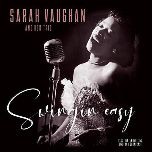 Vaughan, Sarah: Swingin Easy / Birdland Broadcast (Vinyl LP)