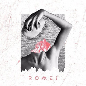 Romes: ROMES (Vinyl LP)