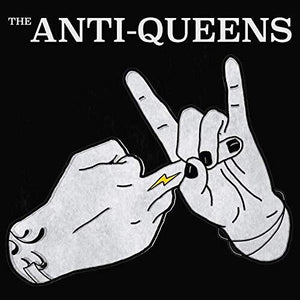 Anti-Queens: Anti-queens (Vinyl LP)