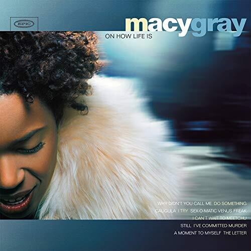 Macy Gray: On How Life Is (Vinyl LP)