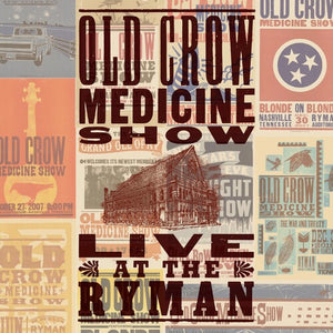 Old Crow Medicine Show: Live At The Ryman (Vinyl LP)