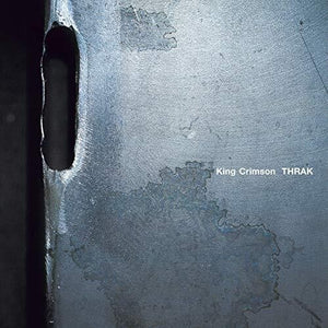 King Crimson: Thrak (200gm Vinyl) (Vinyl LP)