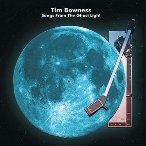 Tim Bowness: Songs From The Ghost Light (Vinyl LP)