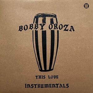 Bobby Oroza: This Love Instrumentals (Color Vinyl) (Vinyl LP)