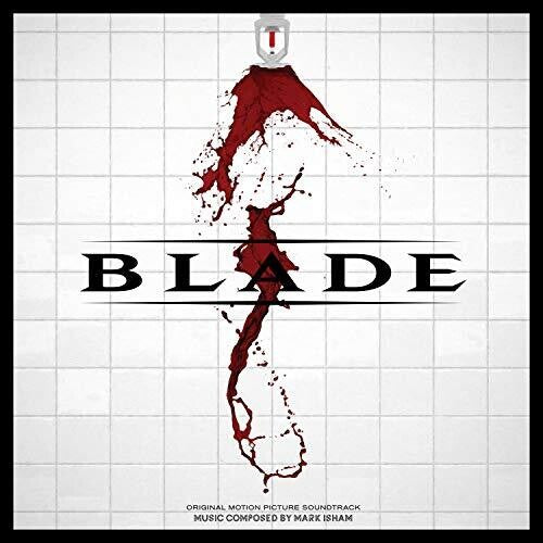 Isham, Mark: Blade (Original Motion Picture Soundtrack) (Vinyl LP)