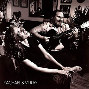 Rachael & Vilray: Rachael & Vilray (Vinyl LP)
