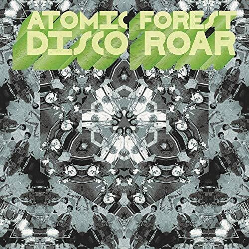 Atomic Forest: Disco Roar (Vinyl LP)