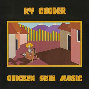 Ry Cooder: Chicken Skin Music (Vinyl LP)