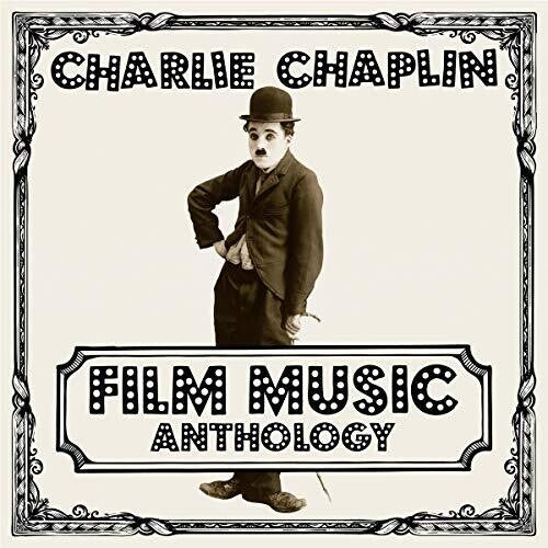Charlie Chaplin: Charlie Chaplin Film Music Anthology (Vinyl LP)