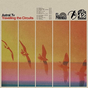 Astral TV: Travelling The Circuits (Vinyl LP)