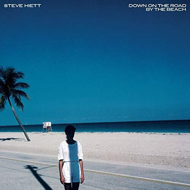 Hiett, Steve: Down On The Road By The Beach (Vinyl LP)