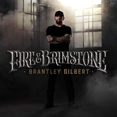 Gilbert, Brantley: Fire & Brimstone (Vinyl LP)