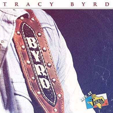Byrd, Tracy: Live At Billy Bob's Texas (Vinyl LP)