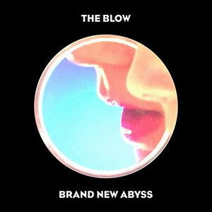 Blow: Brand New Abyss (Vinyl LP)