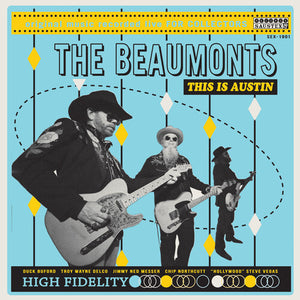 The Beaumonts: This Is Austin (Recorded Live At The White Horse) (Vinyl LP)