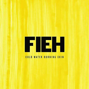 Fieh: Cold Water Burning Skin (Vinyl LP)
