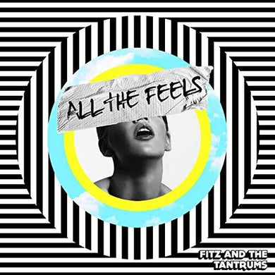 Fitz & the Tantrums: All The Feels (Vinyl LP)