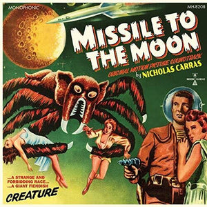 Nicholas Carras: Missile to the Moon (Original Motion Picture Soundtrack) (Vinyl LP)