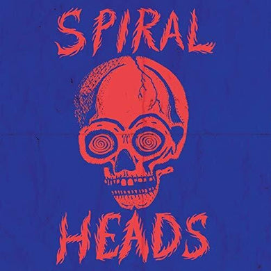 Spiral Heads: Spiral Heads (7-Inch Single)